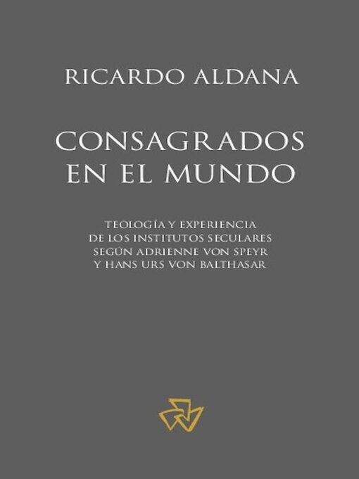 Title details for Consagrados en el mundo by Ricardo Aldana - Available
